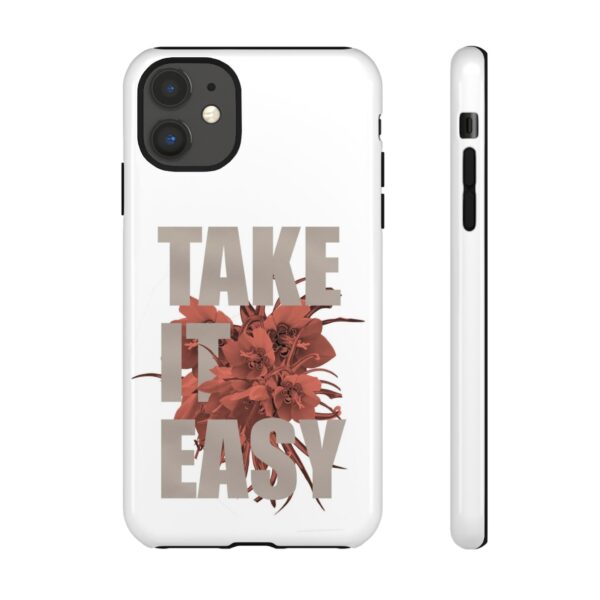Take It Easy Phone Case, Floral Tough Case, Stress Relief Gift, Relaxation Accessory, Summer Vibes, Self-Care Essentials - Image 11
