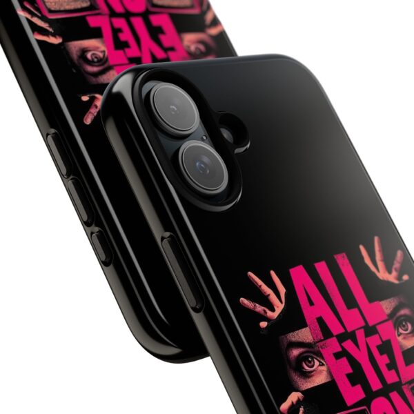 All Eyez On Me Phone Case, Tough Cases for Hip-Hop Lovers, Funky Phone Cover, Gifts for Music Fans, Unique Phone Accessories - Image 59