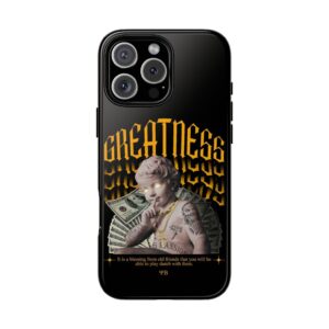 Greatness Phone Case | Tough Cases for Ambitious Individuals | Motivational Phone Cover | Unique Gift Idea | Trendy Accessories