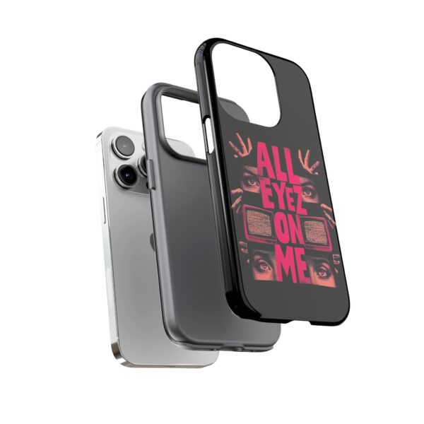 All Eyez On Me Phone Case, Tough Cases for Hip-Hop Lovers, Funky Phone Cover, Gifts for Music Fans, Unique Phone Accessories - Image 32