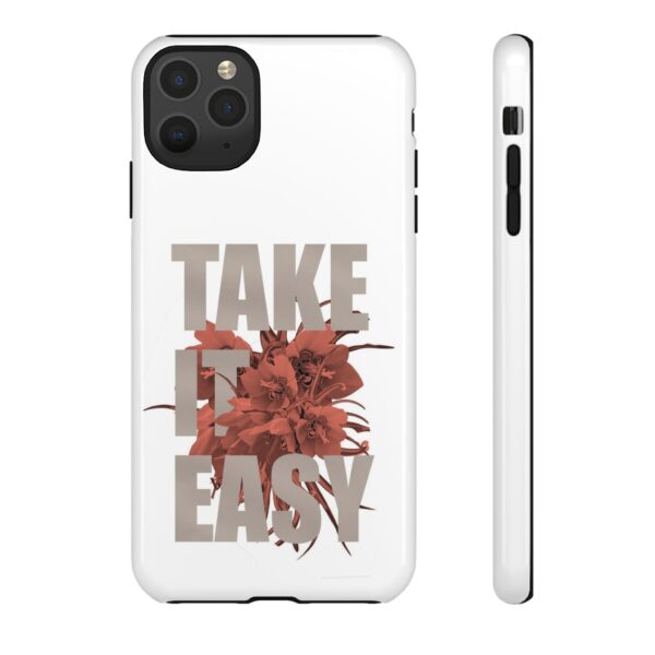 Take It Easy Phone Case, Floral Tough Case, Stress Relief Gift, Relaxation Accessory, Summer Vibes, Self-Care Essentials - Image 13