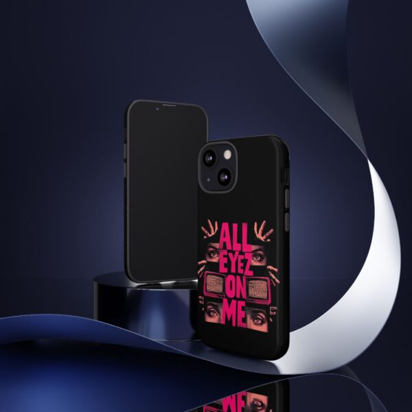 All Eyez On Me Phone Case, Tough Cases for Hip-Hop Lovers, Funky Phone Cover, Gifts for Music Fans, Unique Phone Accessories - Image 21