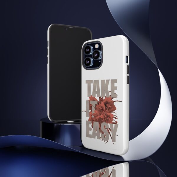 Take It Easy Phone Case, Floral Tough Case, Stress Relief Gift, Relaxation Accessory, Summer Vibes, Self-Care Essentials - Image 25