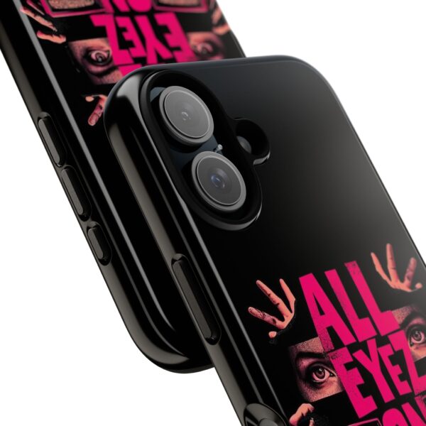 All Eyez On Me Phone Case, Tough Cases for Hip-Hop Lovers, Funky Phone Cover, Gifts for Music Fans, Unique Phone Accessories - Image 55