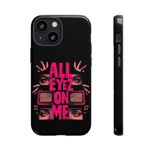 All Eyez On Me Phone Case, Tough Cases for Hip-Hop Lovers, Funky Phone Cover, Gifts for Music Fans, Unique Phone Accessories - Image 20