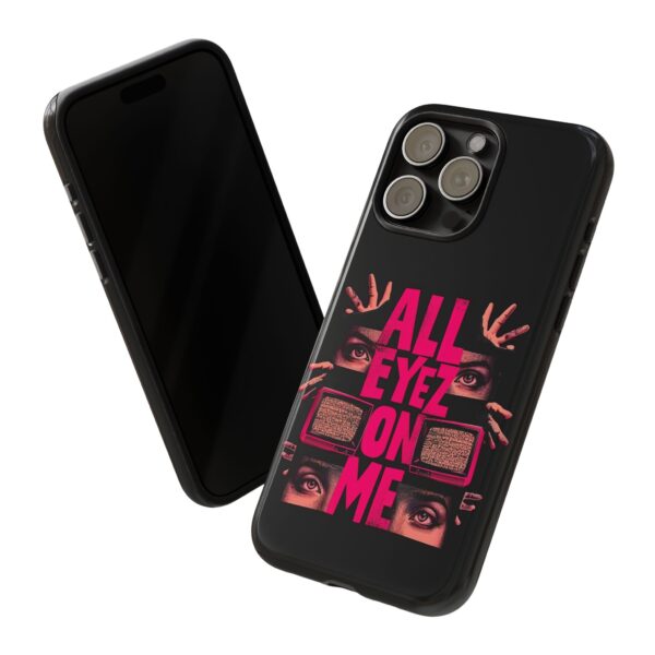 All Eyez On Me Phone Case, Tough Cases for Hip-Hop Lovers, Funky Phone Cover, Gifts for Music Fans, Unique Phone Accessories - Image 52