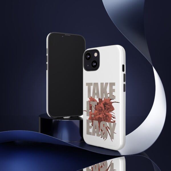 Take It Easy Phone Case, Floral Tough Case, Stress Relief Gift, Relaxation Accessory, Summer Vibes, Self-Care Essentials - Image 19